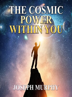 cover image of The Cosmic Power Within You